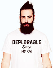 Load image into Gallery viewer, Deplorable Since 2016 T Shirt - | For Liberty Sake
