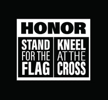 Load image into Gallery viewer, Stand before the flag and kneel before the cross   Christian T-Shirt
